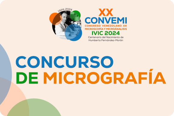 CONCURSO DE MICROGRAFÍAS XX CONVEMI SOLO PARA INSCRITOS EN EL CONGRESO